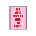 Picture of Bad Vibes Typography Poster _GroupedProduct_Rectangle_Portrait_Canvas_Framed_