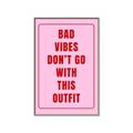 Picture of Bad Vibes Typography Poster _GroupedProduct_Rectangle_Portrait_Canvas_Framed_