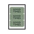 Picture of Good Times Poster _GroupedProduct_Rectangle_Portrait_Framed_Matted_