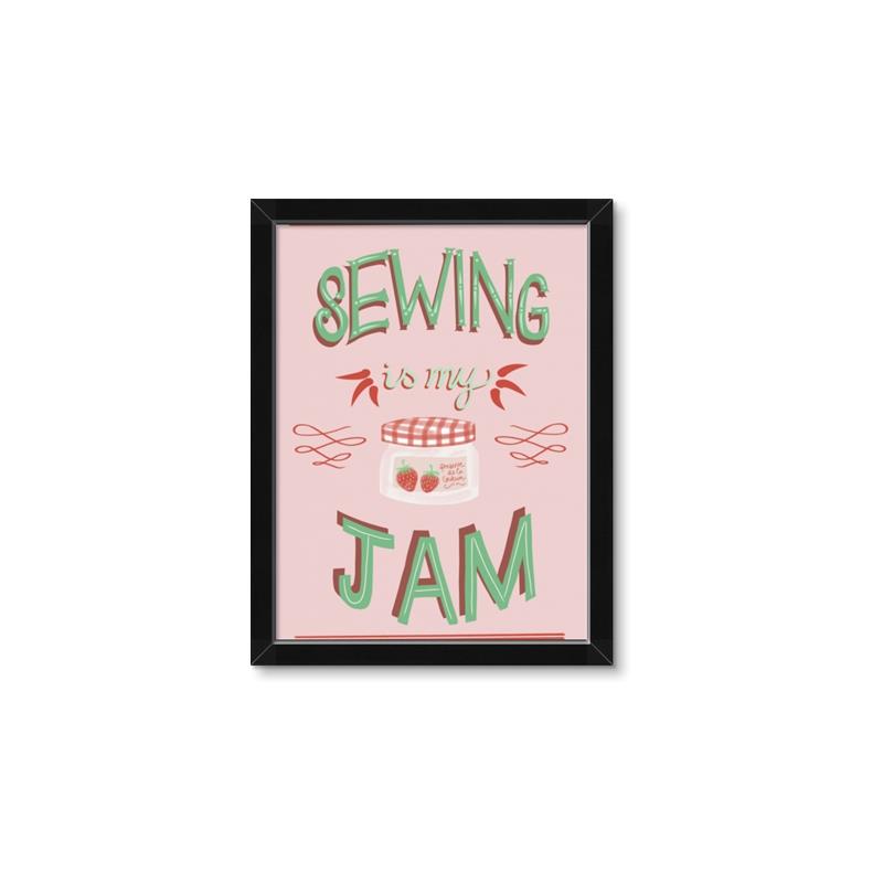 Picture of Sewing is my Jam Typography Poster _GroupedProduct_Rectangle_Portrait_Framed_Matted_
