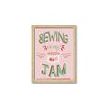 Picture of Sewing is my Jam Typography Poster _GroupedProduct_Rectangle_Portrait_Framed_Matted_
