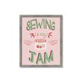 Picture of Sewing is my Jam Typography Poster _GroupedProduct_Rectangle_Portrait_Framed_Matted_