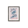 Picture of You Have me Hooked Typography Poster _GroupedProduct_Rectangle_Portrait_Framed_Matted_