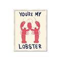 Picture of You are My Lobster Poster _GroupedProduct_Rectangle_Portrait_Framed_Matted_