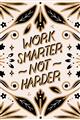Picture of Work Smarter Not Harder Typography Poster _GroupedProduct_Rectangle_Portrait_Unframed_Print_Only_
