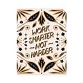 Picture of Work Smarter Not Harder Typography Poster _GroupedProduct_Rectangle_Portrait_Unframed_Print_Only_