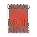 Picture of Good Morning Typography Poster _GroupedProduct_Rectangle_Portrait_Unframed_Print_Only_