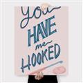 Picture of You Have me Hooked Typography Poster _GroupedProduct_Rectangle_Portrait_Canvas_