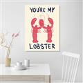 Picture of You are My Lobster Poster _GroupedProduct_Rectangle_Portrait_Canvas_