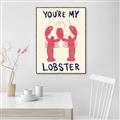 Picture of You are My Lobster Poster _GroupedProduct_Rectangle_Portrait_Canvas_Framed_