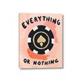 Picture of Everything or Nothing _GroupedProduct_Rectangle_Portrait_Canvas_