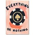 Picture of Everything or Nothing _GroupedProduct_Rectangle_Portrait_Canvas_