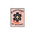 Picture of Everything or Nothing _GroupedProduct_Rectangle_Portrait_Canvas_Framed_