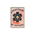 Picture of Everything or Nothing _GroupedProduct_Rectangle_Portrait_Canvas_Framed_