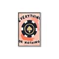 Picture of Everything or Nothing _GroupedProduct_Rectangle_Portrait_Canvas_Framed_