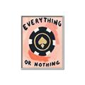 Picture of Everything or Nothing _GroupedProduct_Rectangle_Portrait_Canvas_Framed_