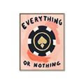 Picture of Everything or Nothing _GroupedProduct_Rectangle_Portrait_Canvas_Framed_