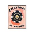 Picture of Everything or Nothing _GroupedProduct_Rectangle_Portrait_Canvas_Framed_