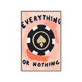 Picture of Everything or Nothing _GroupedProduct_Rectangle_Portrait_Canvas_Framed_