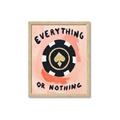Picture of Everything or Nothing _GroupedProduct_Rectangle_Portrait_Framed_Matted_