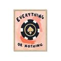 Picture of Everything or Nothing _GroupedProduct_Rectangle_Portrait_Framed_Matted_