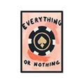 Picture of Everything or Nothing _GroupedProduct_Rectangle_Portrait_Framed_Matted_