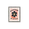 Picture of Everything or Nothing _GroupedProduct_Rectangle_Portrait_Framed_Matted_