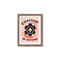Picture of Everything or Nothing _GroupedProduct_Rectangle_Portrait_Framed_Matted_