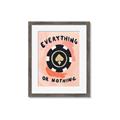 Picture of Everything or Nothing _GroupedProduct_Rectangle_Portrait_Framed_Matted_