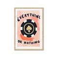 Picture of Everything or Nothing _GroupedProduct_Rectangle_Portrait_Framed_Matted_