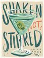 Picture of Shaken Not Stirred _GroupedProduct_Rectangle_Portrait_Unframed_Print_Only_