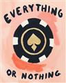 Picture of Everything or Nothing _GroupedProduct_Rectangle_Portrait_Unframed_Print_Only_