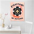Picture of Everything or Nothing _GroupedProduct_Rectangle_Portrait_Canvas_