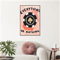 Picture of Everything or Nothing _GroupedProduct_Rectangle_Portrait_Canvas_Framed_