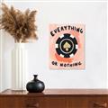 Picture of Everything or Nothing _GroupedProduct_Rectangle_Portrait_Unframed_Print_Only_