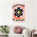 Picture of Everything or Nothing _GroupedProduct_Rectangle_Portrait_Unframed_Print_Only_