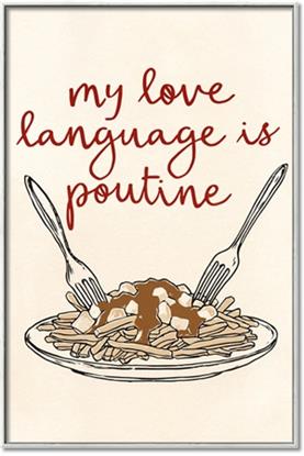 Picture of My Love Language is Poutine