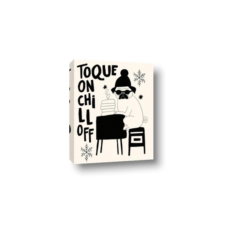 Picture of Toque on, Chill Off _GroupedProduct_Rectangle_Portrait_Canvas_