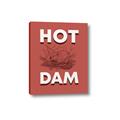 Picture of Hot Dam _GroupedProduct_Rectangle_Portrait_Canvas_