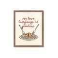 Picture of My Love Language is Poutine _GroupedProduct_Rectangle_Portrait_Framed_Matted_