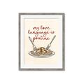 Picture of My Love Language is Poutine _GroupedProduct_Rectangle_Portrait_Framed_Matted_