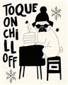 Picture of Toque on, Chill Off _GroupedProduct_Rectangle_Portrait_Unframed_Print_Only_