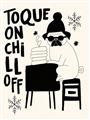 Picture of Toque on, Chill Off _GroupedProduct_Rectangle_Portrait_Unframed_Print_Only_
