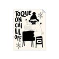 Picture of Toque on, Chill Off _GroupedProduct_Rectangle_Portrait_Unframed_Print_Only_
