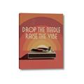 Picture of Drop the Needle, Raise the Vibe _GroupedProduct_Rectangle_Portrait_Canvas_