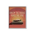 Picture of Drop the Needle, Raise the Vibe _GroupedProduct_Rectangle_Portrait_Canvas_Framed_