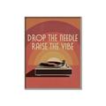 Picture of Drop the Needle, Raise the Vibe _GroupedProduct_Rectangle_Portrait_Canvas_Framed_