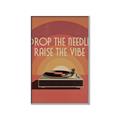 Picture of Drop the Needle, Raise the Vibe _GroupedProduct_Rectangle_Portrait_Canvas_Framed_