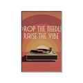 Picture of Drop the Needle, Raise the Vibe _GroupedProduct_Rectangle_Portrait_Canvas_Framed_