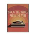 Picture of Drop the Needle, Raise the Vibe _GroupedProduct_Rectangle_Portrait_Canvas_Framed_